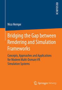 Vorderes Coverbild Bridging the Gap between Rendering and Simulation Frameworks