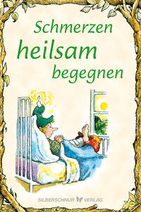 Vorderes Coverbild Schmerzen heilsam begegnen
