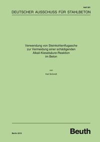 Vorderes Coverbild Verwendung von Steinkohlenflugasche zur Vermeidung einer schädigenden Alkali-Kieselsäure-Reaktion im Beton - Buch mit E-Book