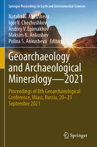 Vorderes Coverbild Geoarchaeology and Archaeological Mineralogy—2021