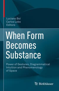 Vorderes Coverbild When Form Becomes Substance