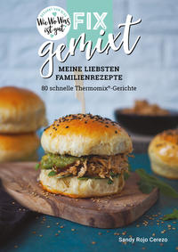 Vorderes Coverbild Fix gemixt - Meine liebsten Familienrezepte