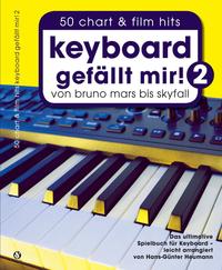 Vorderes Coverbild Keyboard gefällt mir! 50 Chart und Film Hits - Band 2