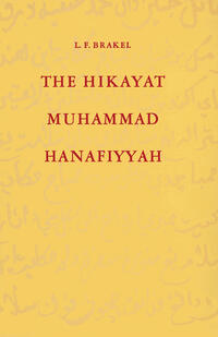 Vorderes Coverbild The Hikayat Muhammad Hanafiyyah