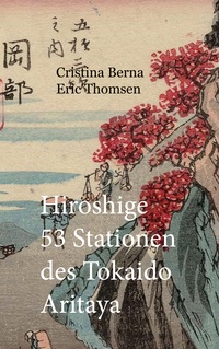 Vorderes Coverbild Hiroshige 53 Stationen des Tokaido Aritaya