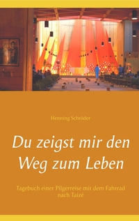 Vorderes Coverbild Du zeigst mir den Weg zum Leben