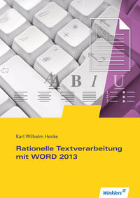 Vorderes Coverbild Rationelle Textverarbeitung mit WORD 2013