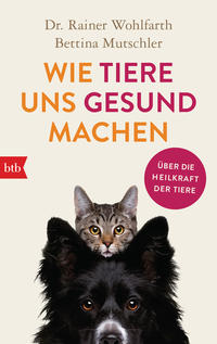 Vorderes Coverbild Wie Tiere uns gesund machen