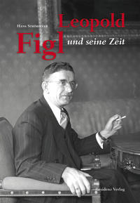 Vorderes Coverbild Leopold Figl und seine Zeit