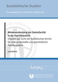 Vorderes Coverbild Wiederentdeckung der Subsidiarität in der Familienpolitik