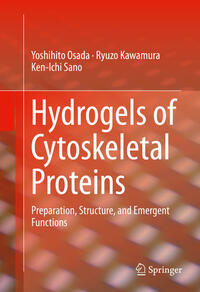 Vorderes Coverbild Hydrogels of Cytoskeletal Proteins