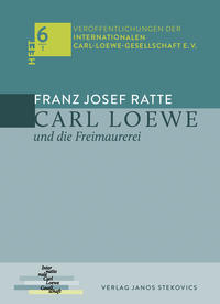 Vorderes Coverbild Carl Loewe und die Freimaurerei
