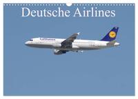 Vorderes Coverbild Deutsche Airlines (Wandkalender 2025 DIN A3 quer), CALVENDO Monatskalender