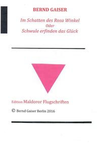 Vorderes Coverbild Im Schatten des Rosa Winkel oder Schwule erfinden das Glück