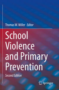 Vorderes Coverbild School Violence and Primary Prevention