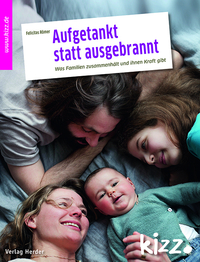Vorderes Coverbild Aufgetankt statt ausgebrannt