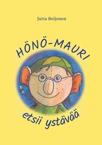 Vorderes Coverbild Hönö-Mauri etsii ystävää
