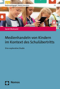 Vorderes Coverbild Medienhandeln von Kindern im Kontext des Schulübertritts