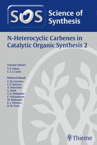 Vorderes Coverbild Science of Synthesis: N-Heterocyclic Carbenes in Catalytic Organic Synthesis Vol. 2