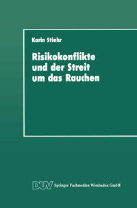 Vorderes Coverbild Risikokonflikte und der Streit um das Rauchen