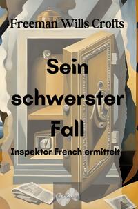 Vorderes Coverbild Sein schwerster Fall