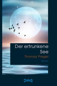 Vorderes Coverbild Der ertrunkene See