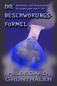 Vorderes Coverbild Die Beschwörungsformel