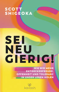 Vorderes Coverbild Sei neugierig!
