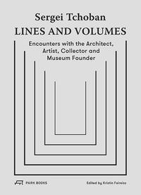 Vorderes Coverbild Sergei Tchoban – Lines and Volumes