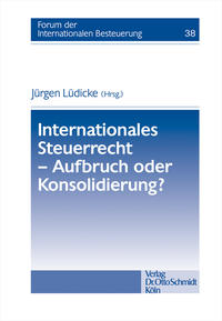 Vorderes Coverbild Internationales Steuerrecht – Aufbruch oder Konsolidierung?
