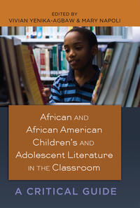 Vorderes Coverbild African and African American Children’s and Adolescent Literature in the Classroom