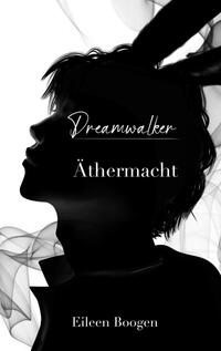 Vorderes Coverbild Dreamwalker: Äthermacht