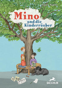 Vorderes Coverbild Mino und die Kinderräuber