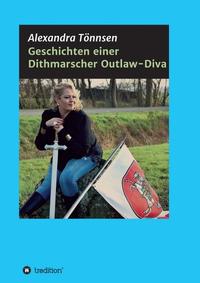Vorderes Coverbild Geschichten einer Dithmarscher Outlaw-Diva