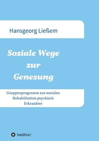 Vorderes Coverbild Soziale Wege zur Genesung
