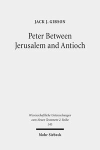 Vorderes Coverbild Peter Between Jerusalem and Antioch