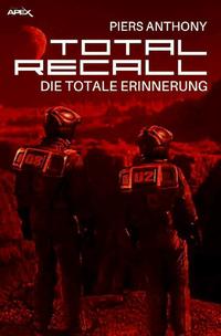 Vorderes Coverbild TOTAL RECALL – Die totale Erinnerung