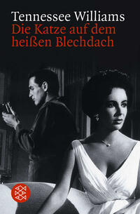 Vorderes Coverbild Die Katze auf dem heißen Blechdach