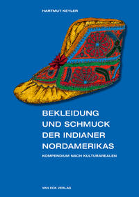 Vorderes Coverbild Bekleidung und Schmuck der Indianer Nordamerikas