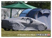 Vorderes Coverbild 24 Stunden in Le Mans (Wandkalender 2025 DIN A4 quer), CALVENDO Monatskalender