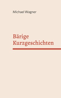 Vorderes Coverbild Bärige Kurzgeschichten