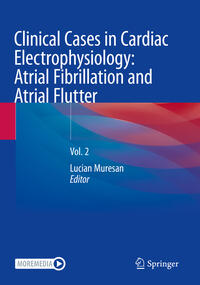 Vorderes Coverbild Clinical Cases in Cardiac Electrophysiology: Atrial Fibrillation and Atrial Flutter