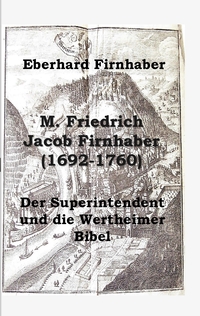 Vorderes Coverbild M. Friedrich Jacob Firnhaber (1692-1760)