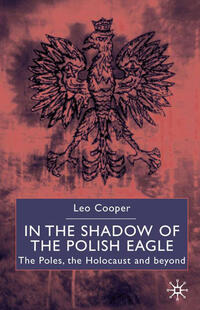 Vorderes Coverbild In the Shadow of the Polish Eagle