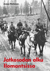Vorderes Coverbild Jatkosodan alku Ilomantsissa