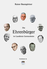 Vorderes Coverbild Die Ehrenbürger im Landkreis Germersheim
