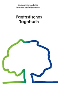 Vorderes Coverbild Fantastisches Tagebuch