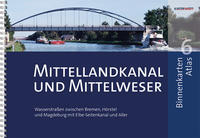 Vorderes Coverbild BinnenKarten Atlas 6 | Mittellandkanal und Mittelweser