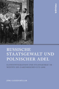 Vorderes Coverbild Russische Staatsgewalt und polnischer Adel