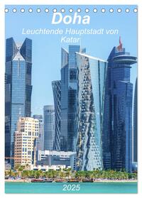 Vorderes Coverbild Doha Leuchtende Hauptstadt von Katar (Tischkalender 2025 DIN A5 hoch), CALVENDO Monatskalender